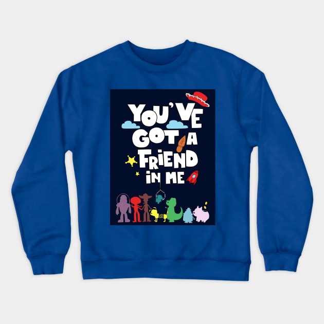 Got a friend with toys and fun Crewneck Sweatshirt by jorge_lebeau